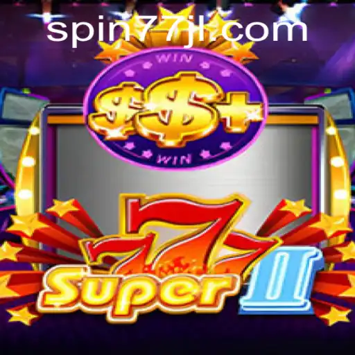 Super777II: The Ultimate Gaming Experience